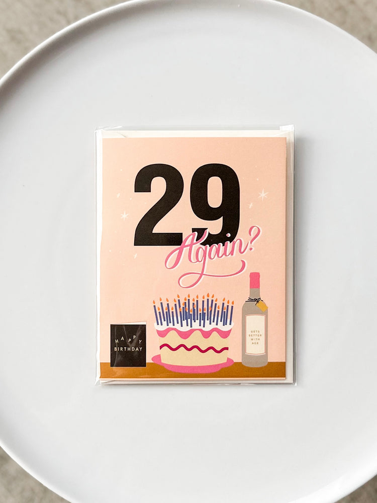 
            
                Load image into Gallery viewer, 29 Again Birthday Card
            
        