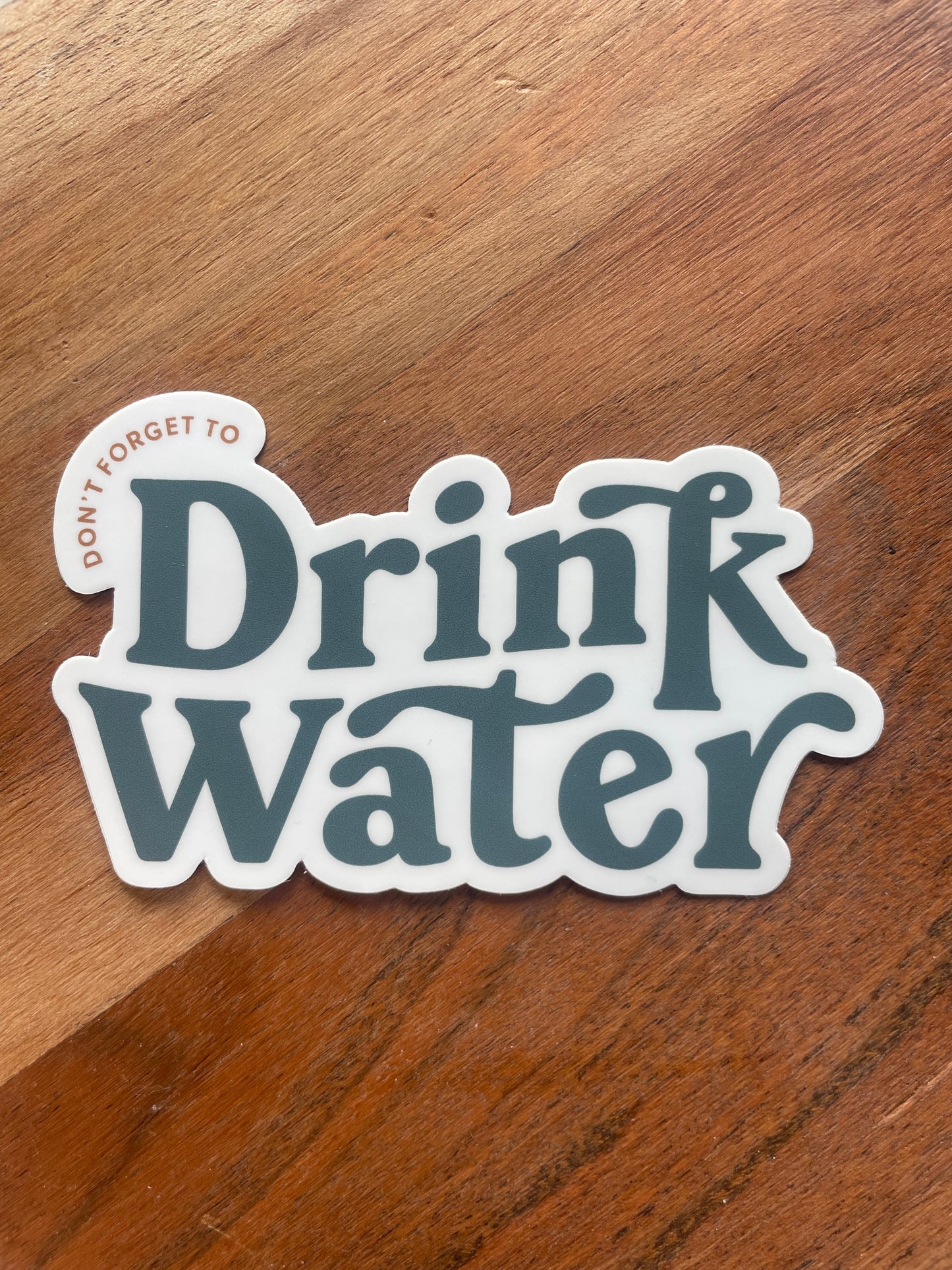 Drink Water Sticker - 27 West