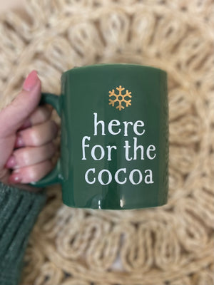 Here For The Cocoa Mug