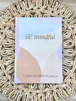 BE Mindful Prompted Journal